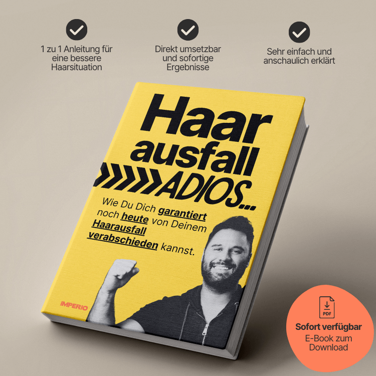 E - Book "Haarausfall Adios" - Die 1 zu 1 Anleitung zu vollem & gesundem Haar - IMPERIO COSMETICS