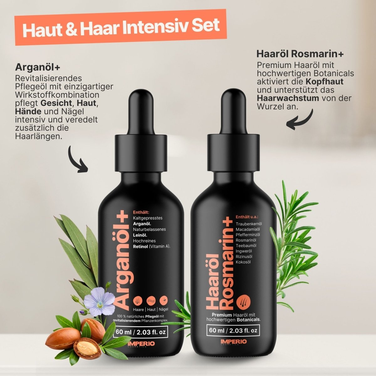 Haut & Haar Intensiv Set (Arganöl+, Haaröl Rosmarin+, Gratis Kopfhaut Massagebürste) - IMPERIO COSMETICS