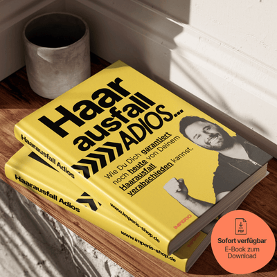 E - Book "Haarausfall Adios" - Die 1 zu 1 Anleitung zu vollem & gesundem Haar - IMPERIO COSMETICS